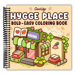 Hygge Place: Coloring Book for Adults and Teens, Bold and Easy Designs for Relaxation with Cozy Little Corners (Spiral Bound)